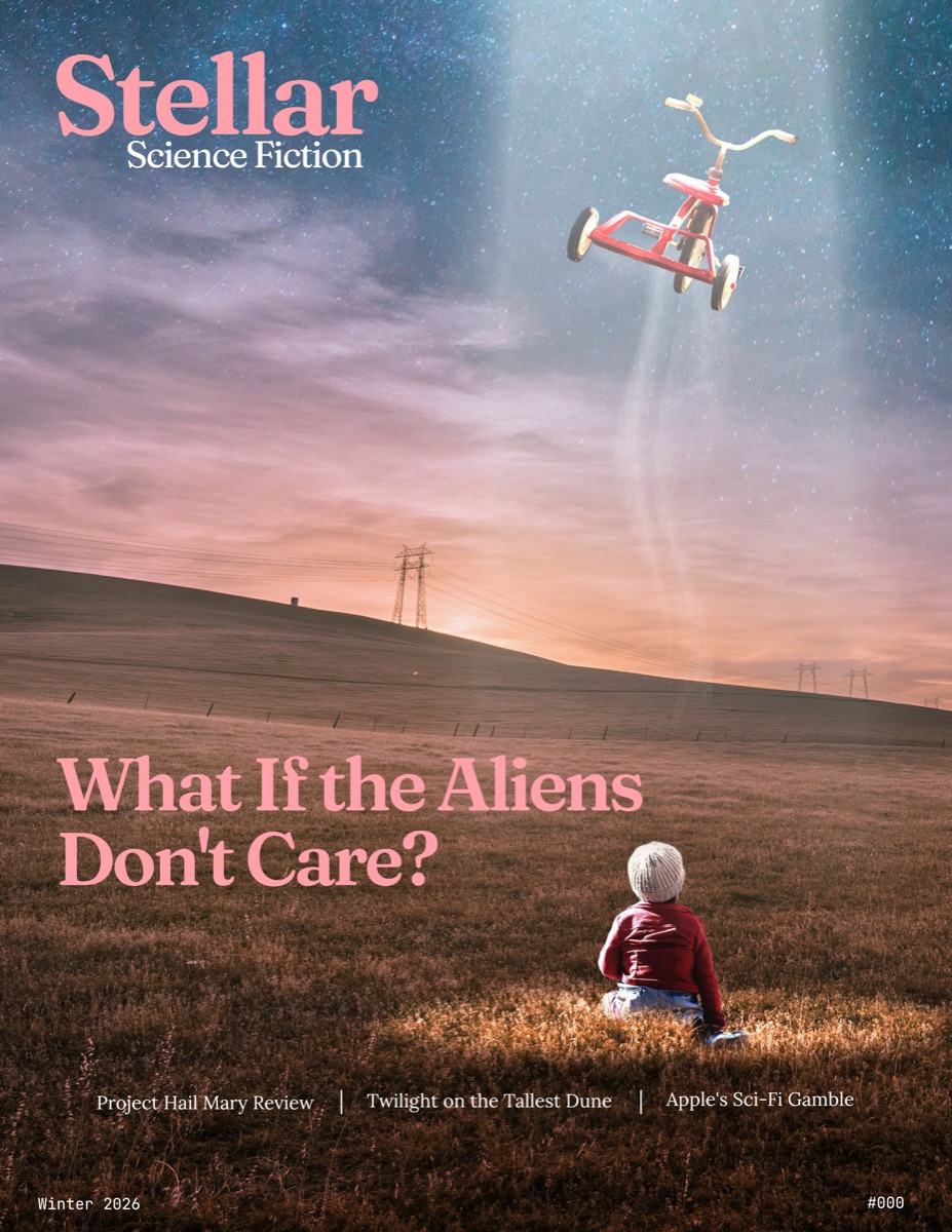 Stellar magazine — What If the Aliens Don't Care?